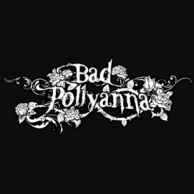 Bad Pollyanna