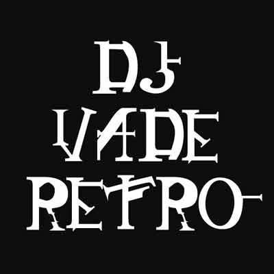 DJ Vade Retro