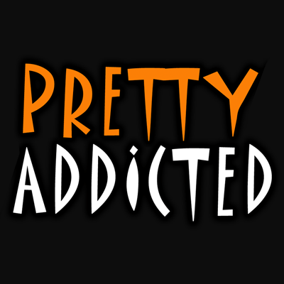 Pretty Addicted